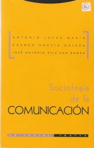 SOCIOLOGIA DE LA COMUNICACION
