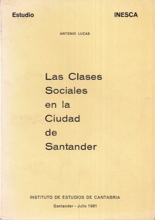 LAS CLASES SOCIALES EN LA CIUDAD DE SANTANDER